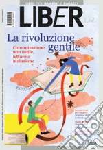 La rivoluzione gentile: Comunicazione non ostile, lettura e inclusione. E-book. Formato PDF ebook