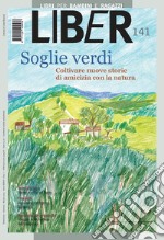 Soglie verdi: Coltivare nuove storie di amicizia con la natura. E-book. Formato PDF ebook