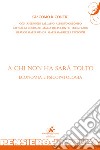 A chi non ha sarà tolto - Economia e psicopatologia. E-book. Formato EPUB ebook