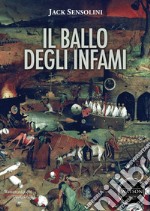 Il ballo degli infami. E-book. Formato Mobipocket ebook