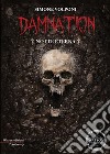 Damnation - Notte eterna. E-book. Formato EPUB ebook di Simone Volponi