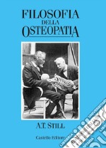 Filosofia della osteopatia. E-book. Formato EPUB ebook