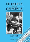 Filosofia della osteopatia. E-book. Formato EPUB ebook di Andrew T. Still