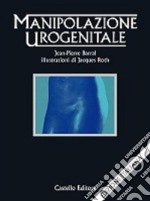 Manipolazione urogenitale. E-book. Formato EPUB ebook