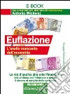 Euflazione. L'anello mancante dell'economia. E-book. Formato PDF ebook di Antonio Miclavez