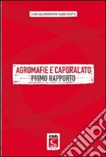 Agromafie e caporalato. E-book. Formato PDF ebook