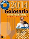 Il Golosario guida alle cose buone d'Italia - Nord Est. E-book. Formato PDF ebook