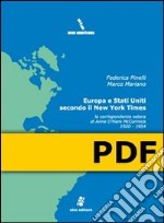 Europa e Stati Uniti secondo il «New York Times»: la corrispondenza estera di Anne O'Hare McCormick, 1920-1954. E-book. Formato PDF