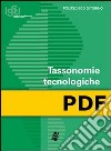 Tassonomie tecnologiche. E-book. Formato PDF ebook