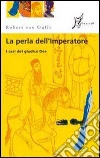 La perla dell'imperatore: I casi del giudice Dee. E-book. Formato EPUB ebook