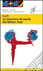 S - 2 1. La macchina di morte dei khmer rossi. E-book. Formato EPUB ebook