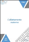 L'allattamento materno. E-book. Formato EPUB ebook