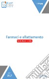 Farmaci e allattamento. E-book. Formato Mobipocket ebook