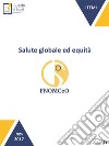 Salute globale ed equità. E-book. Formato Mobipocket ebook