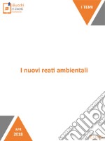 I nuovi reati ambientali. E-book. Formato EPUB ebook