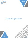 Farmaci e gravidanza. E-book. Formato Mobipocket ebook