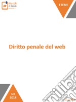 Diritto penale del web. E-book. Formato Mobipocket ebook