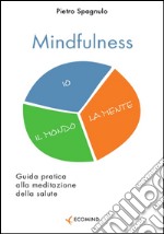 Mindfulness. E-book. Formato Mobipocket