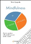 Mindfulness. E-book. Formato EPUB ebook di Pietro Spagnulo