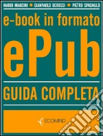 Ebook in formato ePub Guida completa. E-book. Formato EPUB