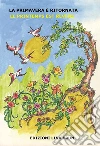 La primavera è ritornata Le printemps est revenu. E-book. Formato PDF ebook di Lina Brun