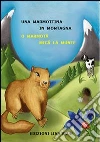 Una marmottina in montagna. Ediz. italiana e rumena. E-book. Formato PDF ebook di Lina Brun