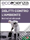 Delitti contro l'ambiente: Nuovi reati nel codice penale italiano. E-book. Formato Mobipocket ebook