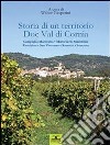 Storia di un territorio Doc Val di Cornia. E-book. Formato PDF ebook