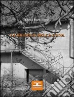 La ricerca della luna. E-book. Formato PDF ebook