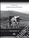 Storie di ciclismo a Donoratico. E-book. Formato PDF ebook