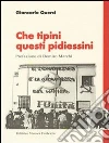 Che tipini questi pidiessini. E-book. Formato PDF ebook di Giancarlo Querci