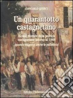 Un quarantotto castagnetano. E-book. Formato PDF ebook