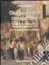 Un quarantotto castagnetano. E-book. Formato PDF ebook di Giancarlo Querci