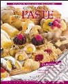 Guida pratica - Le paste. E-book. Formato EPUB ebook di Daniela Peli