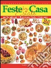 Feste in casa - Estate. E-book. Formato Mobipocket ebook di Daniela Peli