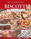 Biscotti - Guida pratica. E-book. Formato EPUB ebook di Francesca Ferrari