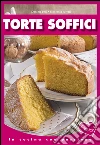 Torte soffici. E-book. Formato Mobipocket ebook di Daniela Peli