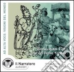 Bhagavad Gita (Canto del Beato Signore). Audiolibro. CD Audio ebook