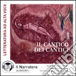 Sul cantico dei cantici. Audiolibro. CD Audio ebook