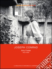 Amy Foster. Ediz. italiana e inglese. E-book. Formato EPUB ebook di Joseph Conrad