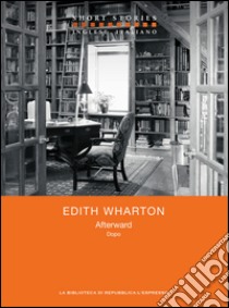 Afterward - Dopo. E-book. Formato EPUB ebook di Edith Wharton