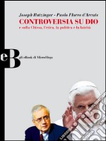 Controversia su Dio. E-book. Formato EPUB ebook