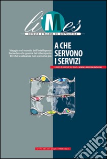 Limes - A che servono i servizi. E-book. Formato EPUB ebook di Limes 