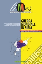 Guerra mondiale in Siria. E-book. Formato EPUB ebook