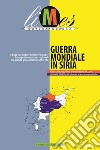 Guerra mondiale in Siria. E-book. Formato EPUB ebook