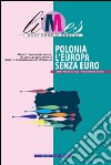 Limes - Polonia l'Europa senza euro. E-book. Formato EPUB ebook