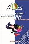 Limes - L'Ucraina tra noi e Putin. E-book. Formato EPUB ebook