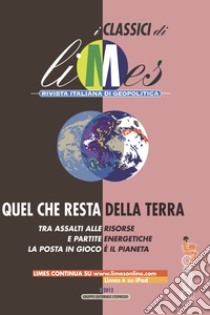 Quel che resta della Terra. E-book. Formato EPUB ebook di Limes 