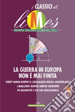 La guerra in Europa non è mai finita. E-book. Formato EPUB ebook