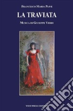 La traviata. E-book. Formato PDF ebook